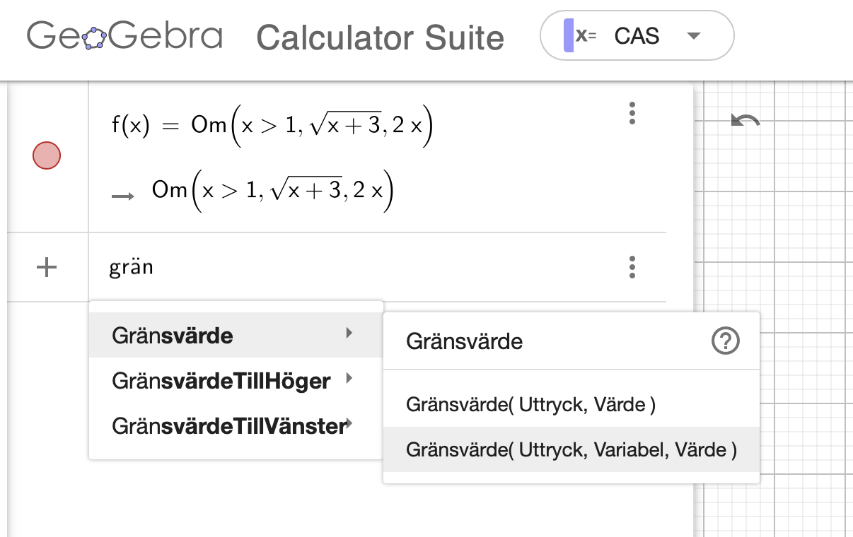 GeoGebra funktioner Om och gränsvärde